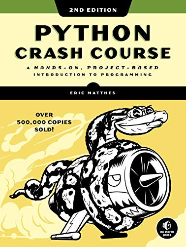 Eric Matthes: Python Crash Course (2019, No Starch Press)
