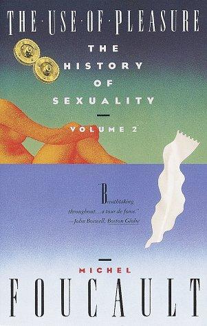 Michel Foucault: The History of Sexuality, Vol. 2 (Paperback, 1990, Vintage)