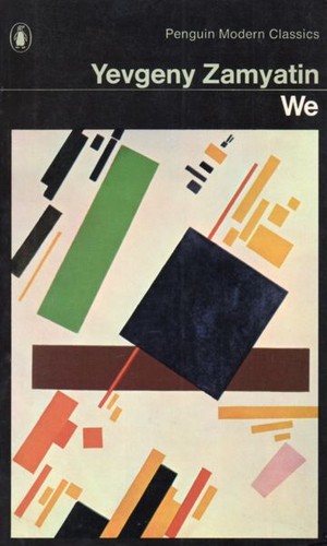 Yevgeny Zamyatin: We (Paperback, 1972, Penguin Books)
