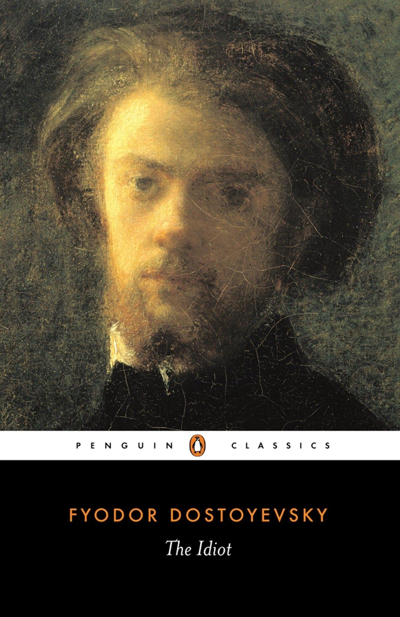 Fyodor Dostoevsky: The Idiot (1913, William Heinemann)