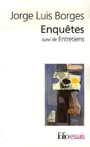 Jorge Luis Borges, Georges Charbonnier: Enquêtes (Paperback, French language, Gallimard)
