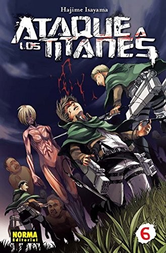 Hajime Isayama: ATAQUE A LOS TITANES 06 (Paperback, NORMA EDITORIAL, S.A.)