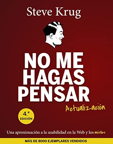 Steve Krug: No me hagas pensar. Actualización (Paperback, 2015, Anaya Multimedia, ANAYA MULTIMEDIA)