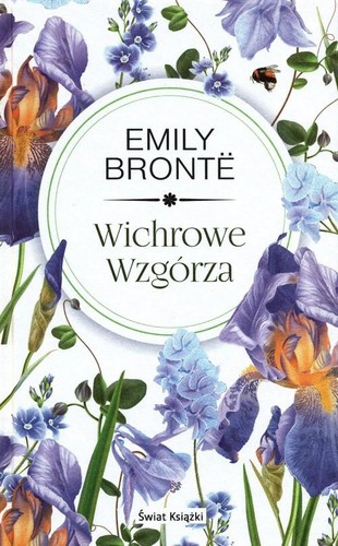 Emily Brontë: Wichrowe Wzgórza (2021, Świat Książki)
