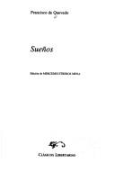 Francisco de Quevedo: Sueños (Spanish language, 1998, Ediciones Libertarias)