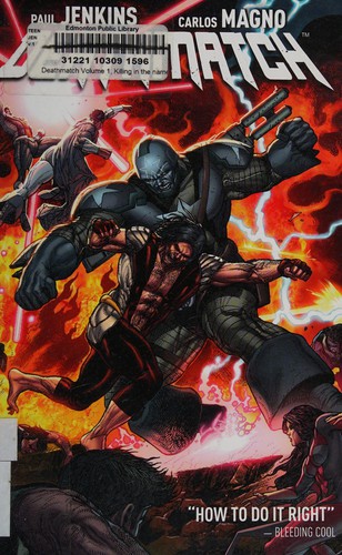 Paul Jenkins, Carlos Magno: Deathmatch Vol. 1 (2013, Boom! Studios)