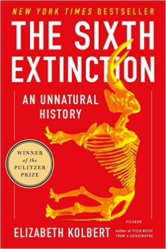 Elizabeth Kolbert, Marcel Blanc: The Sixth Extinction (Paperback, 2015, Macmillan USA)