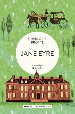 Charlotte Brontë: Jane Eyre (Pocket) (Spanish language, 2022, Editorial Alma)