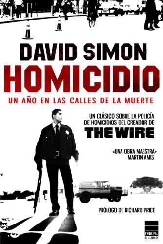David Simon, Andrés Silva, Terry McLarney, Richard Price: Homicidio (Paperback, Principal de los Libros)
