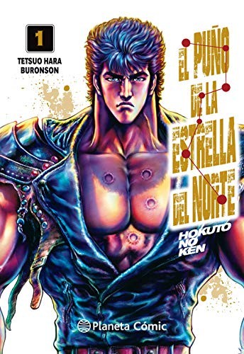 Tetsuo Hara, Buronson, Daruma Serveis Lingüistics  S.L.: El puño de la Estrella del Norte  nº 01/18 (Paperback, Planeta Cómic)