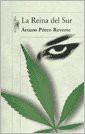 Arturo Pérez-Reverte: REINA DEL SUR, LA (Paperback, 2012, ALFAGUARA)