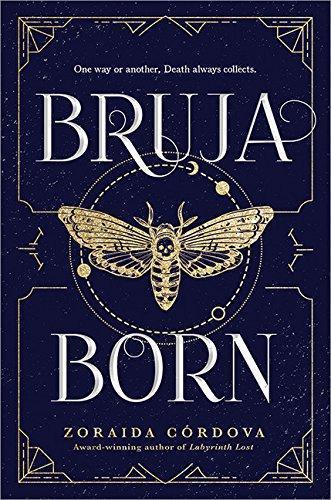 Zoraida Córdova: Bruja Born (2018)