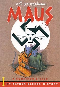 Art Spiegelman: Maus I (1986, Knopf Doubleday Publishing Group)