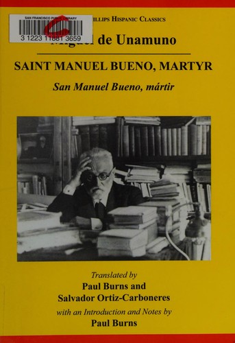 Miguel de Unamuno: San Manuel Bueno, mártir (Paperback, 2009, Aris & Phillips)