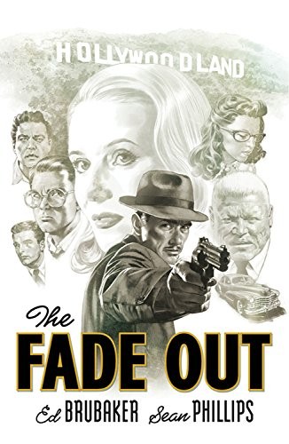Ed Brubaker, Sean Philips: The Fade Out (Paperback, 2018, Image Comics)