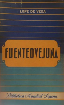 Lope de Vega: Fuenteovejuna (Paperback, Spanish language, 1940, Sopena Argentina)