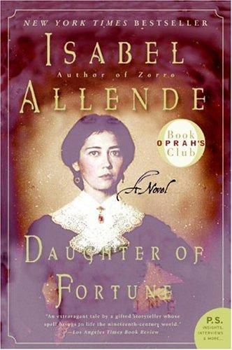 Isabel Allende: Daughter of Fortune (Paperback, Harper Perennial)