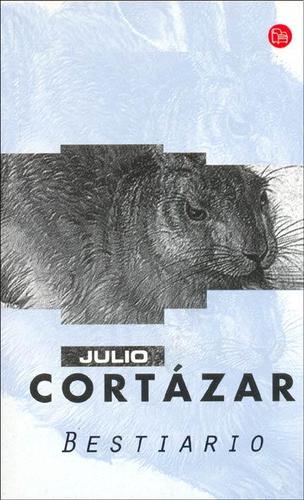 Julio Cortázar: Bestiario (Paperback, Spanish language, 2001, Suma de Letras)