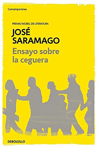 José Saramago: Ensayo sobre la ceguera / Blindness (Paperback, 2016, Debolsillo)