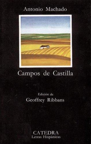 Antonio Machado: Campos de Castilla (Paperback, Spanish language, 2006, Ediciones Catedra S.A.)