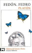Plato: Fedón. Fedro (Paperback, 1995, Alianza)