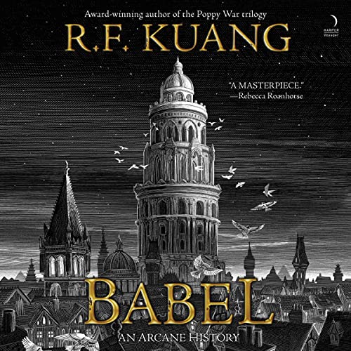 Billie Fulford-Brown, Chris Lew Kum Hoi, R. F. Kuang: Babel (AudiobookFormat, HarperAudio)