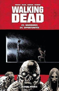 Charlie Adlard: Walking Dead, Tome 23&24 : Murmures / Opportunités (French language, 2016)