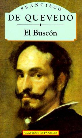 Francisco de Quevedo: Historia de la Vida el Buscon (Paperback, Spanish language, PML Ediciones)