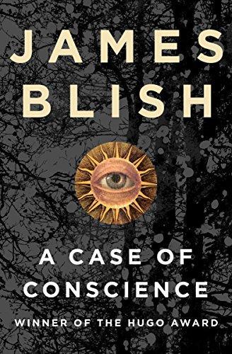 James Blish: A Case of Conscience (2017)