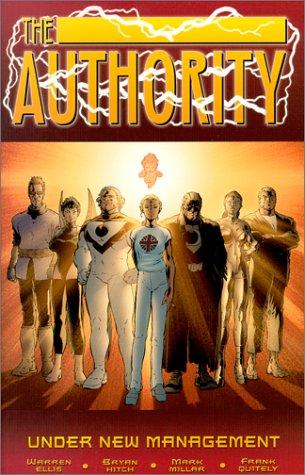 Warren Ellis: The Authority, under new management (2000, Wildstorm Productions)