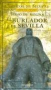 Tirso de Molina: El Burlador De Sevilla (Paperback, Spanish language, Longseller)