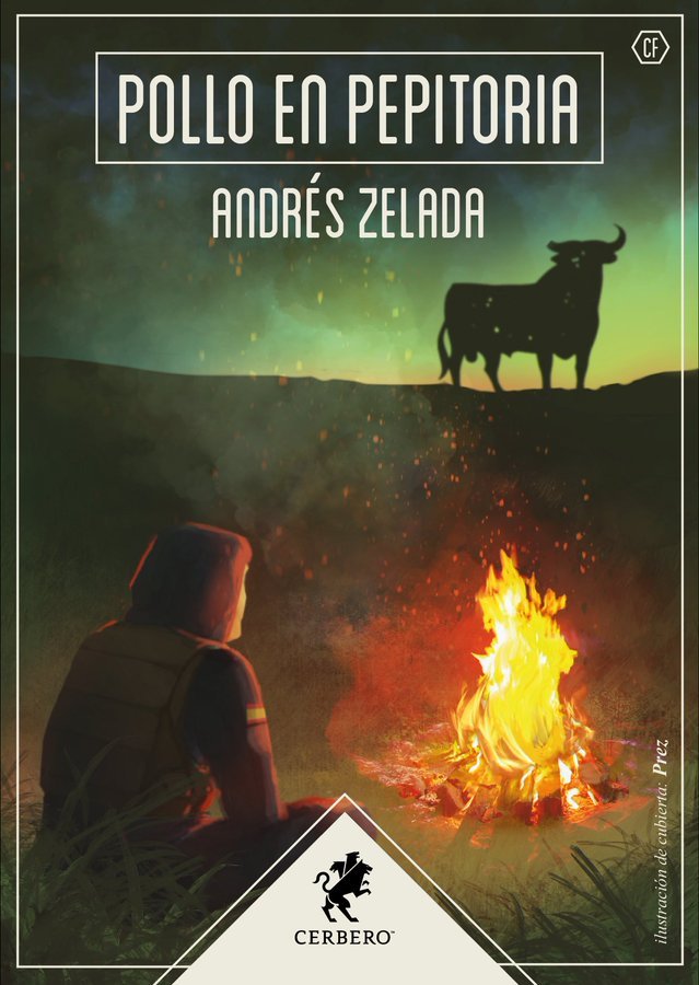 Andrés Zelada: Pollo en pepitoria (Spanish language, 2021, Editorial Cerbero)