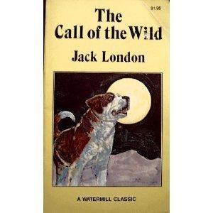 Jack London: The Call of the Wild (A Watermill Classic) (1980)