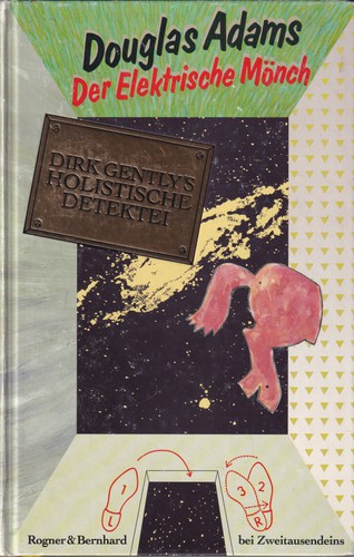 Douglas Adams: Der Elektrische Mönch (Hardcover, 1988, Rogner & Bernhard bei Zweitausendeins)