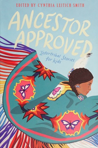 Cynthia Leitich Smith: Ancestor Approved (Hardcover, 2021, Heartdrum)