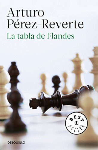 Arturo Pérez-Reverte: La tabla de Flandes (Paperback, 2016, Debolsillo)