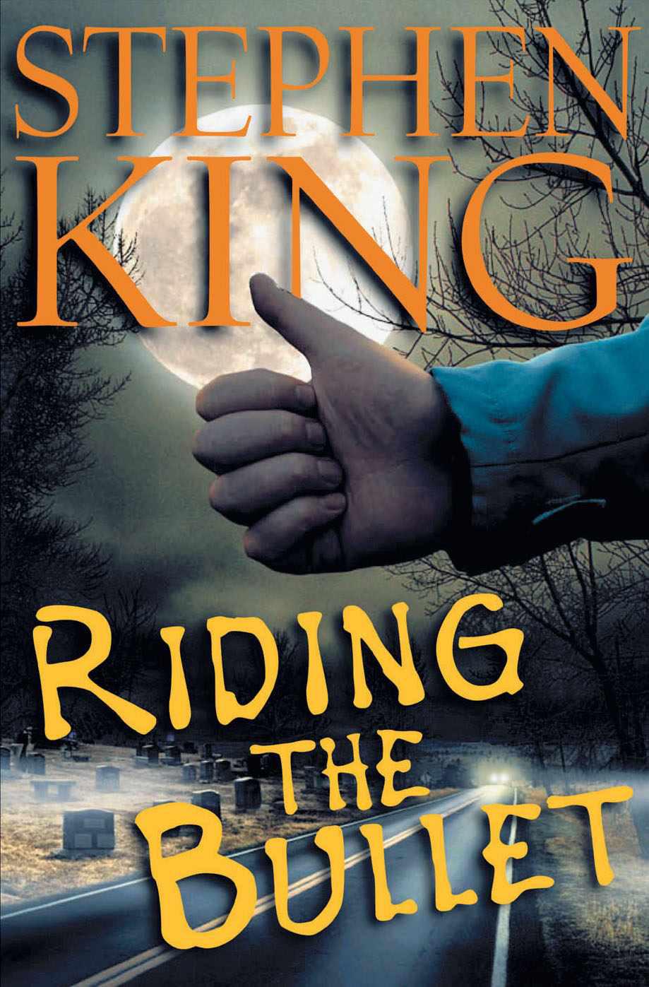 Stephen King: Riding the Bullet (EBook, 2000, Scribner)