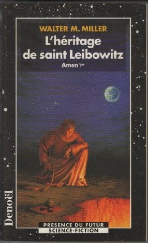 Walter M. Miller Jr.: L'hÃ©ritage de saint leibowitz (1998, Denoël)