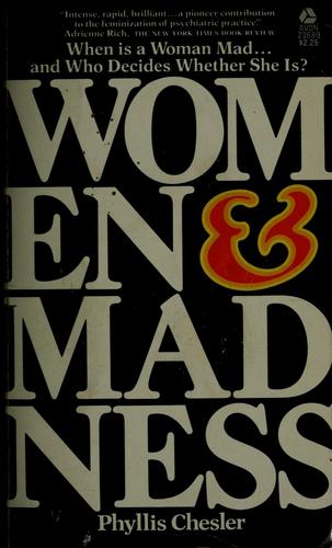 Phyllis Chesler: Women & madness (1973, Avon Books)