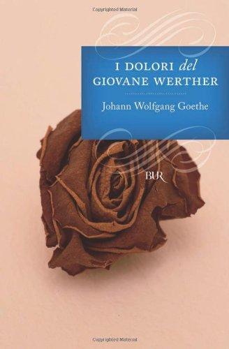 Johann Wolfgang von Goethe: I dolori del giovane Werther (Italian language, 1995)