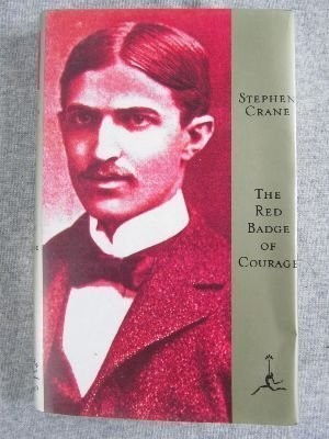 Stephen Crane: The Red Badge of Courage (Hardcover, 1993, Brand: Modern Library, Modern Library)