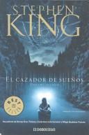 Stephen King: El cazador de sueños (DB) (Paperback, Spanish language, 2004, Debolsillo)