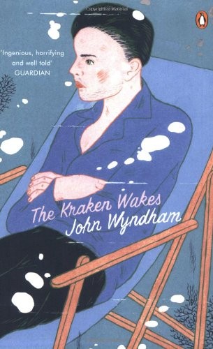 John Wyndham: The Kraken Wakes (EBook, 2010, Penguin Group UK)