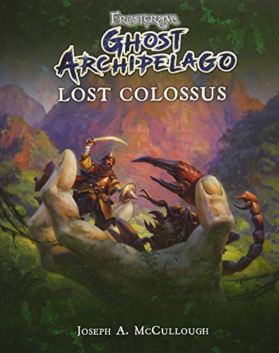 Joseph A. McCullough: Frostgrave : Ghost Archipelago (Paperback, Osprey Games)