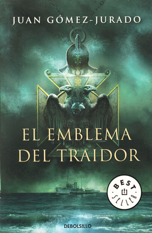El emblema del traidor (Hardcover, 2009, DEBOLSILLO)