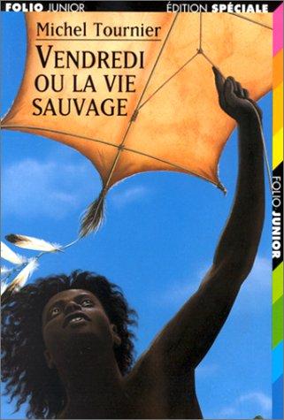Michel Tournier, Michel Tourneir: Vendredi ou la vie sauvage (Paperback, French language, 1998, Editions Gallimard)