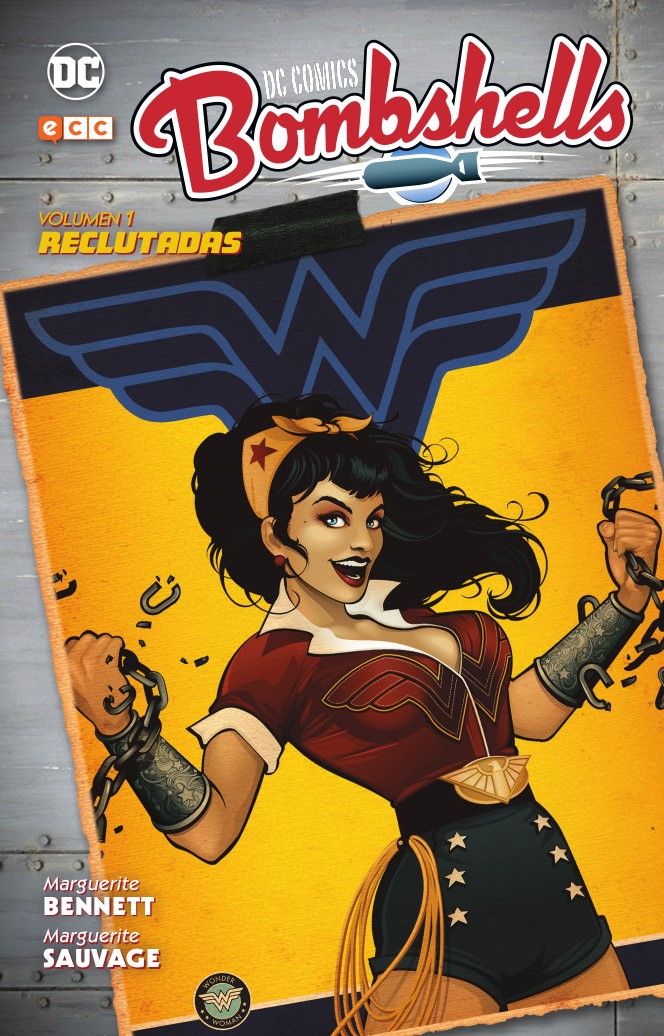 Marguerite Bennett: Bombshells, Vol. 1. Reclutadas (español language, 2018, ECC Ediciones)
