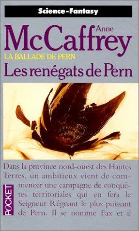 Anne McCaffrey: Les renégats de Pern (French language, 1991, Presses Pocket)