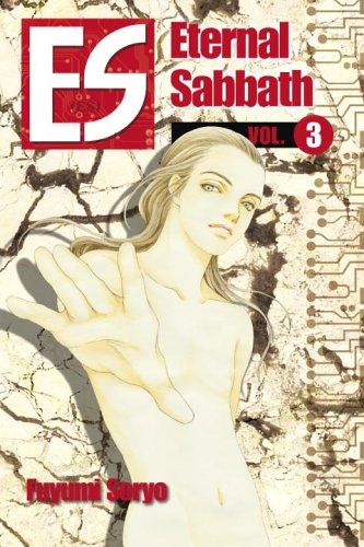 Fuyumi Soryo: ES Vol. 3: Eternal Sabbath (ES: Eternal Sabbath) (Paperback, 2006, Del Rey)