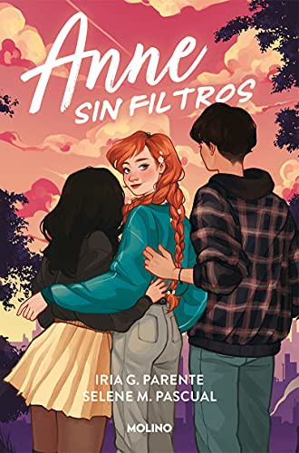 Iria G. Parente, Selene M. Pascual: Anne sin filtros (Paperback, 2021, Molino)